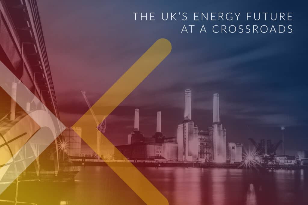 The UK’s Energy Future at a Crossroads Event Cover